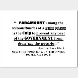 Free Press Quote, NEW YORK TIMES CO. v. UNITED STATES, 403 u.s. 713 (1971) Posters and Art